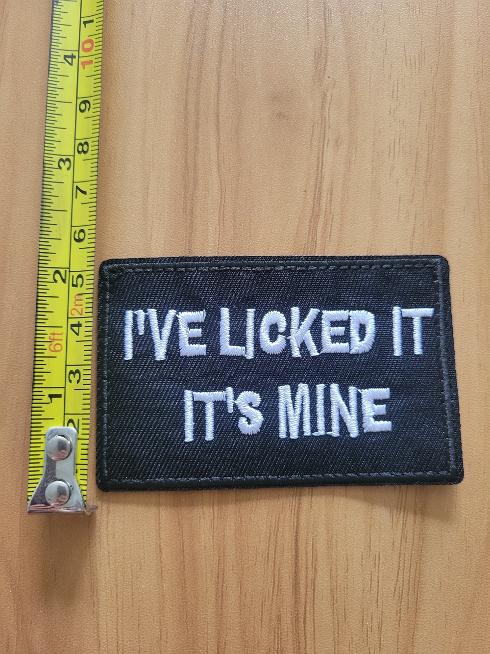 🎃BUY 2 GET 1 FREE🎃Black 'I've Licked It It's Mine' Embroidered Patch - Brand:
